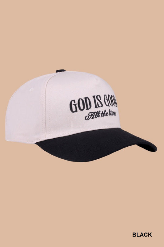 "GOD IS GOOD ALL THE TIME" CAP