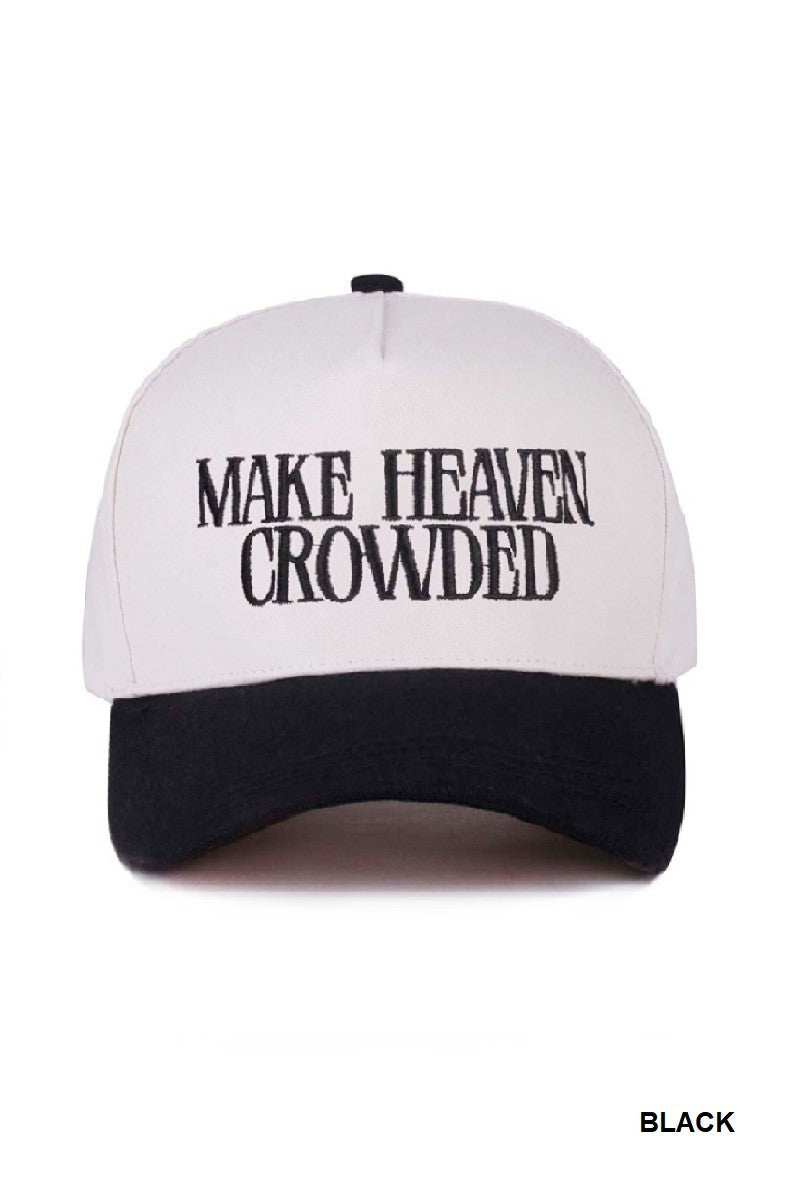 Make Heaven Crowded Two-tone Canvas Cotton Cap