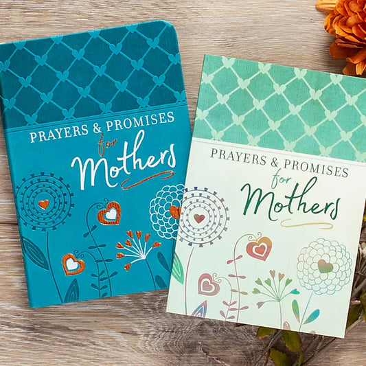 "Prayers & Promises for Mothers" Devotional
