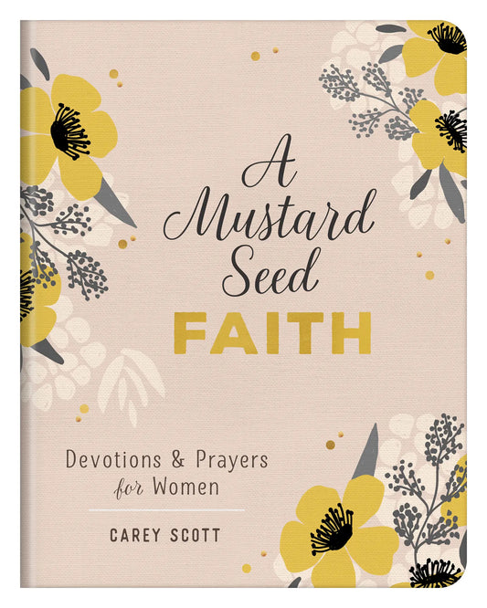 "A Mustard Seed" Devotion and Prayer