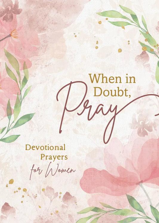 "When In Doubt Pray" Devotional